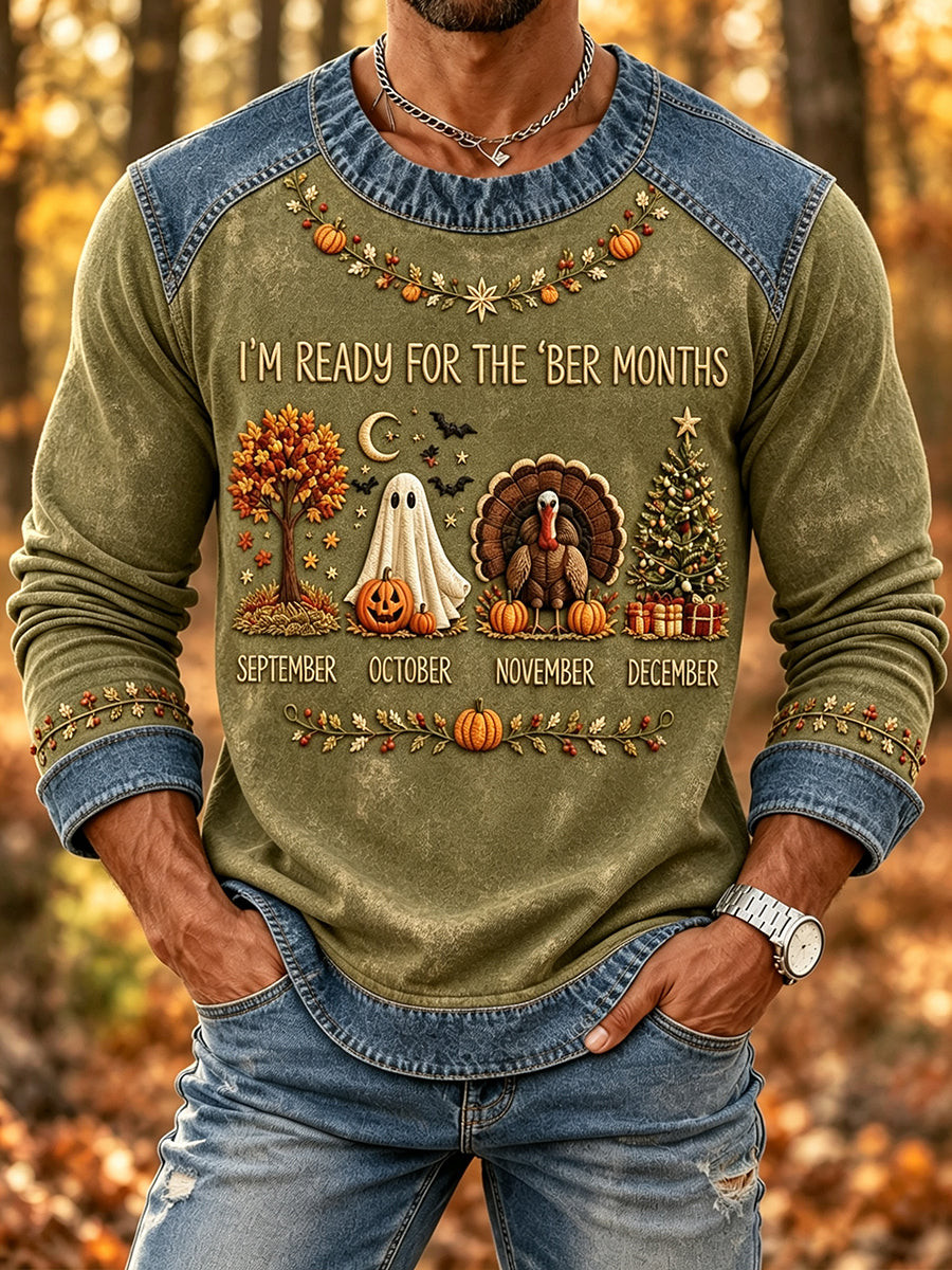 Vintage I'm Ready For The Ber Months Sweatshirt Cozy Season Outfit Gift For Him - Flickden
