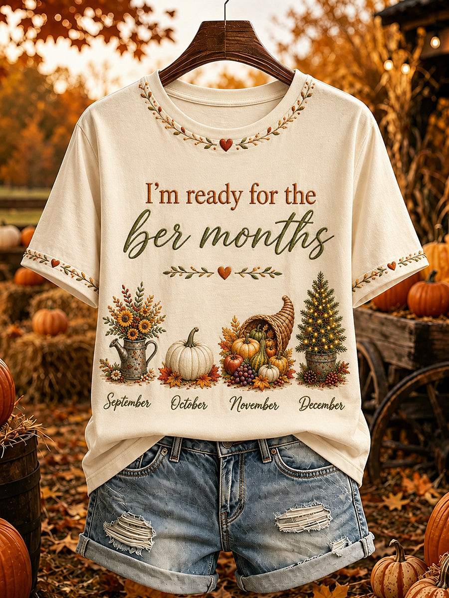 Vintage I'm Ready For The Ber Months T-Shirt Cozy Season Shirt Gifts For Friend - Flickden