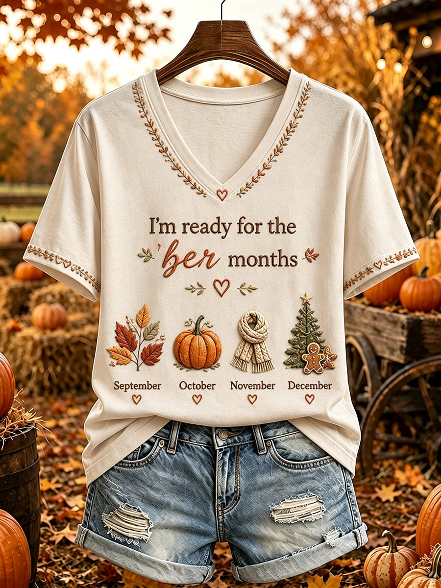Vintage I'm Ready For The Ber Months V-Neck Shirt Cozy Weather Outfit Gifts For Her - Flickden